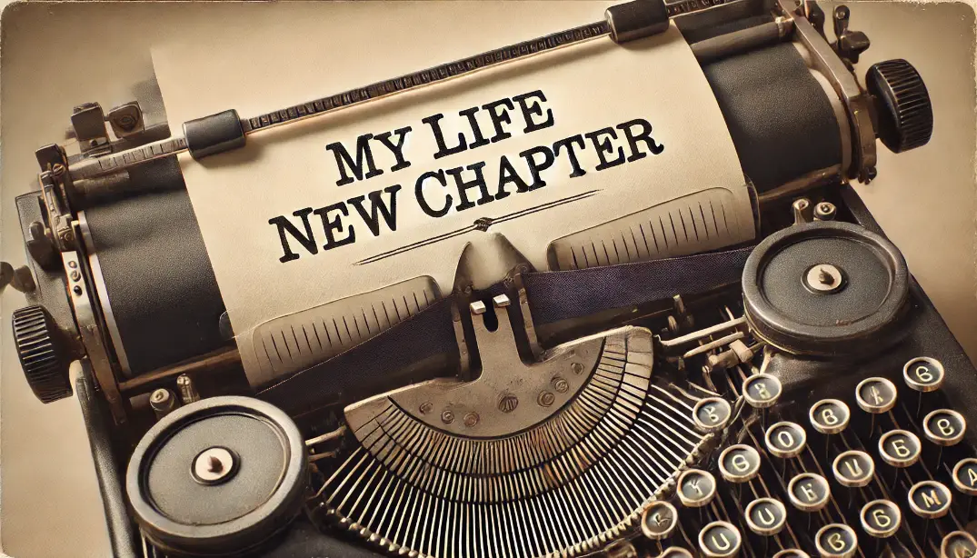 Changing your life and work: write a new chapter